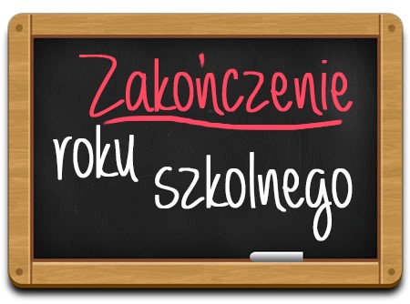 Koniec roku szkolnego:-)